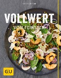Cover-Bild zum Titel 'Vollwert vom Feinsten' von 'Martina Kittler'