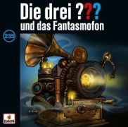 Cover-Bild zum Titel 'Folge 235: und das Fantasmofon' von 'Die Drei ???'