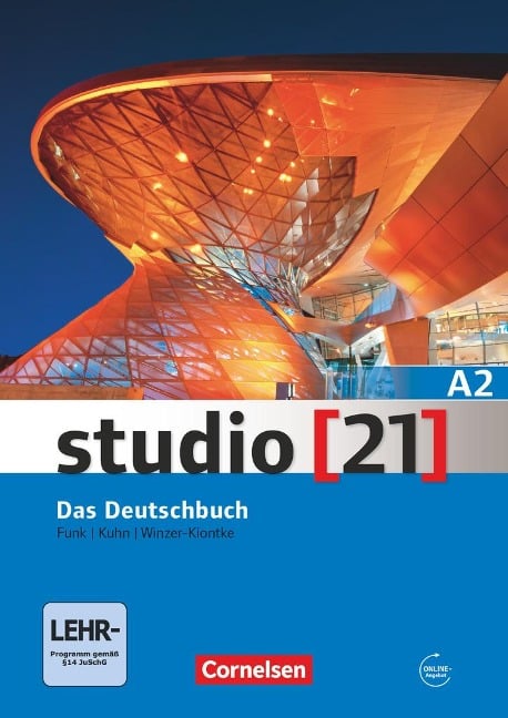 studio [21] Grundstufe A2: Gesamtband. Das Deutschbuch (Kurs- und Übungsbuch mit DVD-ROM) - Hermann Funk, Christina Kuhn, Britta Winzer-Kiontke