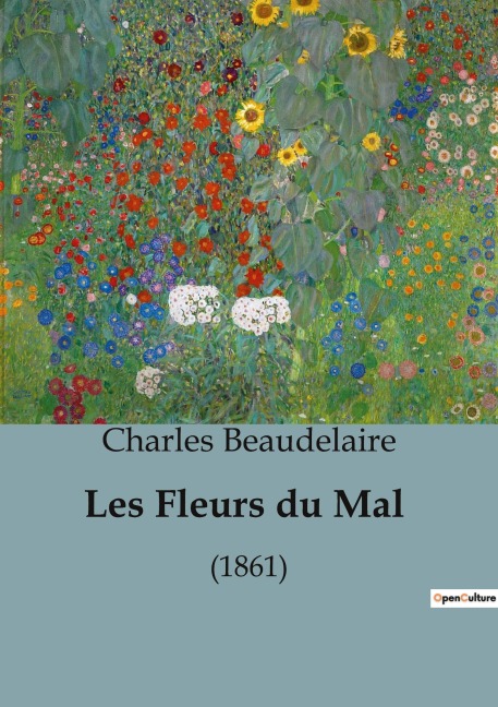 Les Fleurs du Mal - Charles Beaudelaire