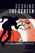 Cover-Bild zum Titel 'Scoring the Screen' von 'Andy Hill'