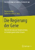 Die Regierung der Gene - 