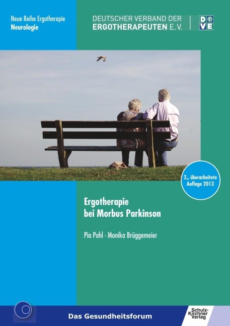 Ergotherapie bei Morbus Parkinson - Pia Pohl, Monika Brüggemeier