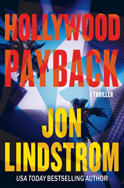 Hollywood Payback - Jon Lindstrom