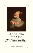 Cover-Bild zum Titel 'Blütenschatten' von 'Annalena Mcafee'