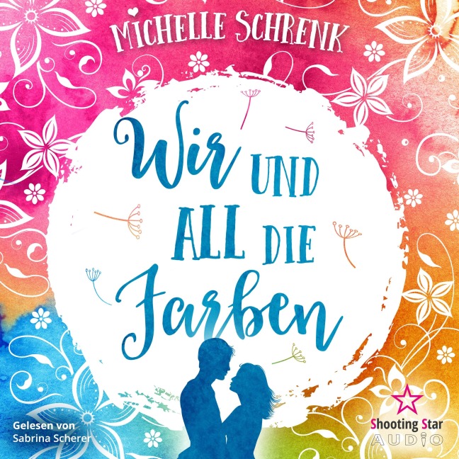Wir und all die Farben - Michelle Schrenk