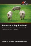 Cover-Bild zum Titel 'Benessere degli animali' von 'María de Lourdes Alonso Spilsbury'