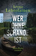 Cover-Bild zum Titel 'Wer ohne Schande ist' von 'Leena Lehtolainen'