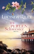 Cover-Bild zum Titel 'Die Perlenschwester' von 'Lucinda Riley'