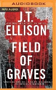 Field of Graves - J T Ellison