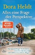 Cover-Bild zum Titel 'Alles eine Frage der Perspektive' von 'Dora Heldt'