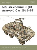 Cover-Bild zum Titel 'M8 Greyhound Light Armored Car 1941-91' von 'Steven J. Zaloga'