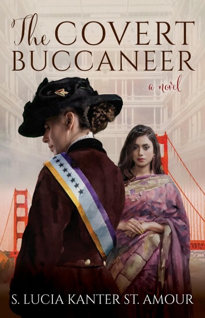 The Covert Buccaneer - S Lucia Kanter St Amour