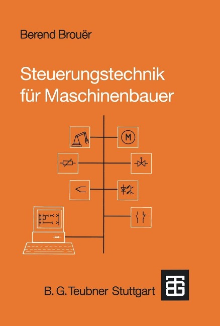 Steuerungstechnik für Maschinenbauer - Berend Brouër