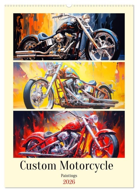 Custom Motorcycle Paintings (Wandkalender 2026 DIN A2 hoch), CALVENDO Monatskalender - Rose Hurley