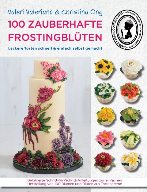 100 zauberhafte Frostingblüten - Christina Ong, Valeriano Valeri