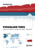 Visualize This! - Nathan Yau