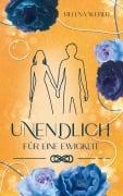 Cover-Bild zum Titel 'Unendlich' von 'Helena Weber'