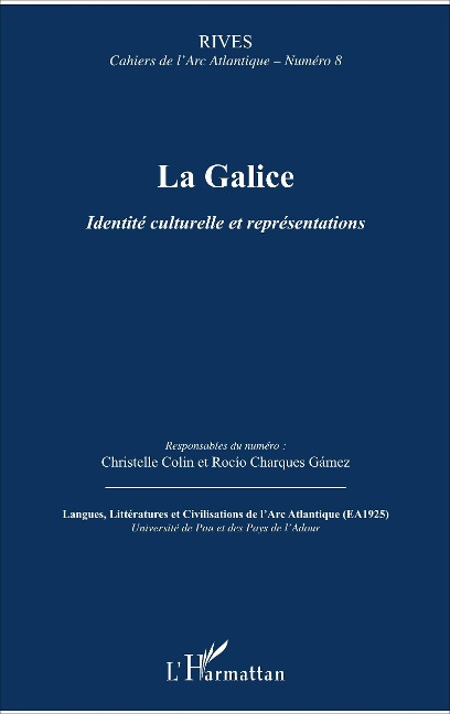 La Galice - Christelle Colin, Rocio Charques Gamez