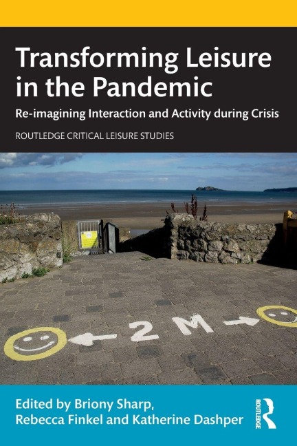 Transforming Leisure in the Pandemic - 
