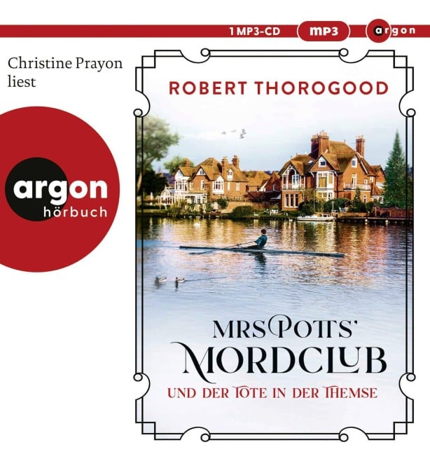 Mrs Potts' Mordclub und der Tote in der Themse - Robert Thorogood