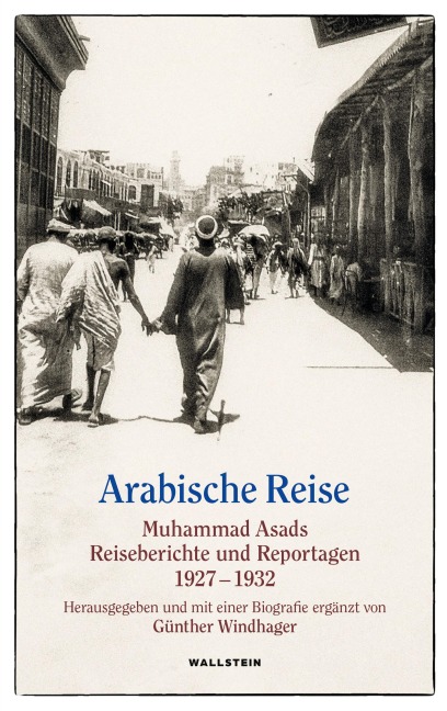 Arabische Reise - Muhammad Asad