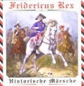 Fridericus Rex-Historische Märsche (Folge 2) - Berlin Luftwaffenmusikkorps