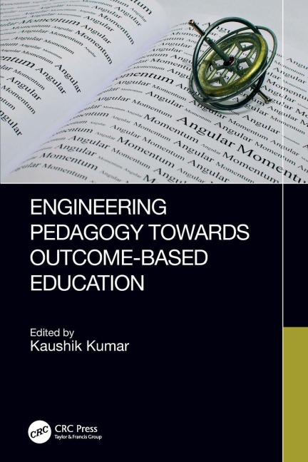 Engineering Pedagogy Towards Outcome-Based Education - 