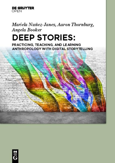 Deep Stories - Mariela Nuñez-Janes, Aaron Thornburg, Angela Booker