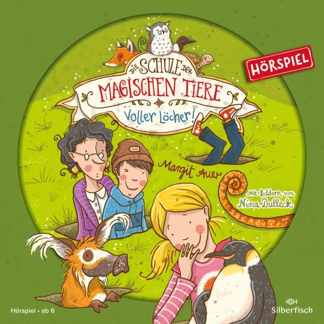 Die Schule der magischen Tiere 02: Voller Löcher! (Hörspiel) - Margit Auer