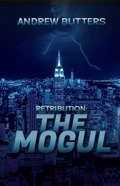 Retribution: The Mogul - Andrew Butters