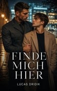Cover-Bild zum Titel 'Finde mich hier' von 'Lucas Dridik'