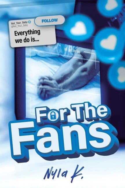 For the Fans - Nyla K