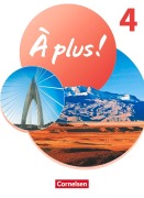Cover-Bild zum Titel 'À plus ! 1. und 2. Fremdsprache. Band 4 - Schulbuch mit Audios und Videos' von 'Lara Nikolic, Corinna Martin-Werner, Lena Schwefer, Catherine Mann-Grabowski'