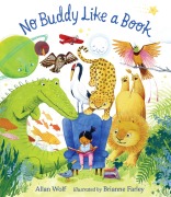 Cover-Bild zum Titel 'No Buddy Like a Book' von 'Allan Wolf'