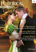 Cover-Bild zum Titel 'Historical Weihnachten Band 9' von 'Carol Finch, Amanda Mccabe, Paula Marshall'