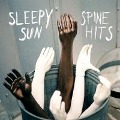 Spine Hits - Sleepy Sun