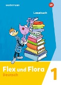 Cover-Bild zum Titel 'Flex und Flora 1. Lesebuch' von ''