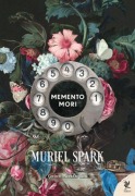 Cover-Bild zum Titel 'Memento Mori' von 'Muriel Spark'