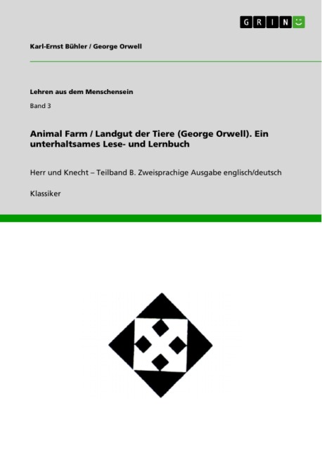 Animal Farm / Landgut der Tiere (George Orwell). Ein unterhaltsames Lese- und Lernbuch - George Orwell
