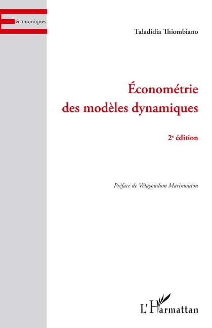 Econométrie des modèles dynamiques - Taladidia Thiombiano