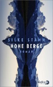 Cover-Bild zum Titel 'Hohe Berge' von 'Silke Stamm'