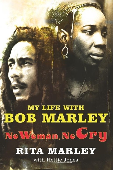 No Woman No Cry - Rita Marley, Hettie Jones