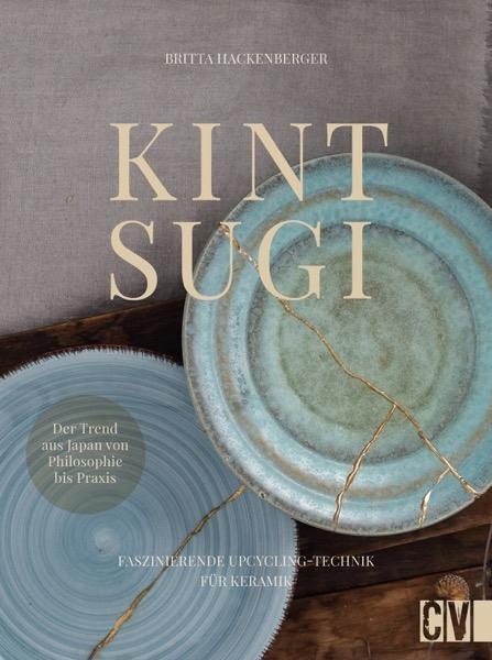 Kintsugi - Reparieren mit Gold - Britta Hackenberger