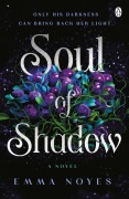 Cover-Bild zum Titel 'Soul of Shadow' von 'Emma Noyes'