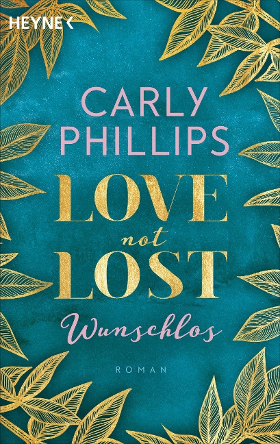 Love not Lost - Wunschlos - Carly Phillips