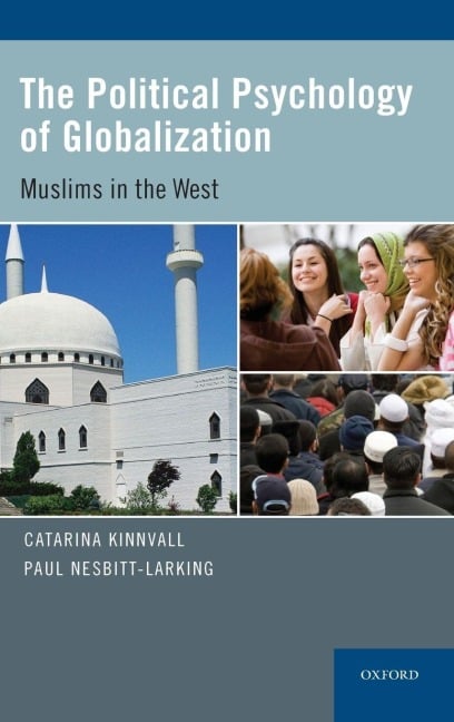 Political Psychology of Globalization - Catarina Kinnvall