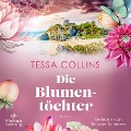 Cover-Bild zum Titel 'Die Blumentöchter (Die Blumentöchter 1)' von 'Tessa Collins'