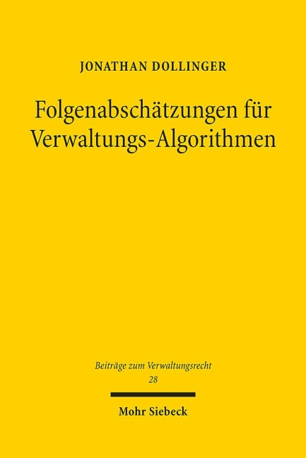 Folgenabschätzungen für Verwaltungs-Algorithmen - Jonathan Dollinger