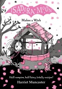 Cover-Bild zum Titel 'Isadora Moon Makes a Wish' von 'Harriet Muncaster'